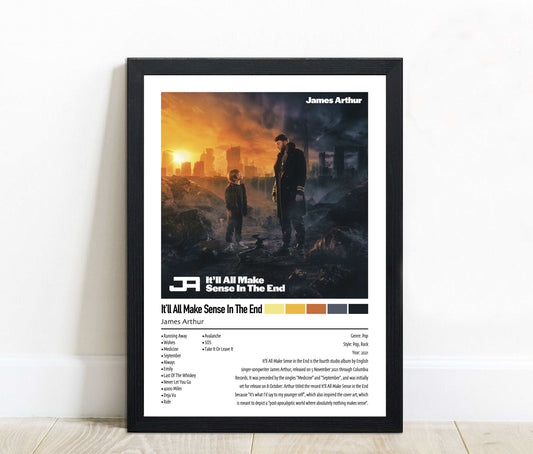 James Arthur | It'll All Make Sense In The End | Custom Album Cover Poster Print
