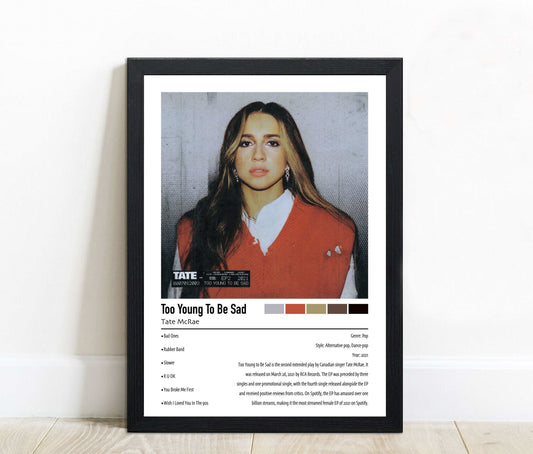 Tate McRae | Too Young To Be Sad | Custom Album Cover Poster Print