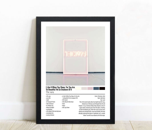 The 1975 | I Like It When You Sleep, For You Are So Beautiful Yet So Unaware Of It | Custom Album Cover Poster Print