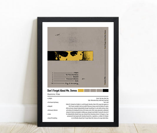 Dominic Fike | Don't Forget About Me, Demos | Custom Album Cover Poster Print