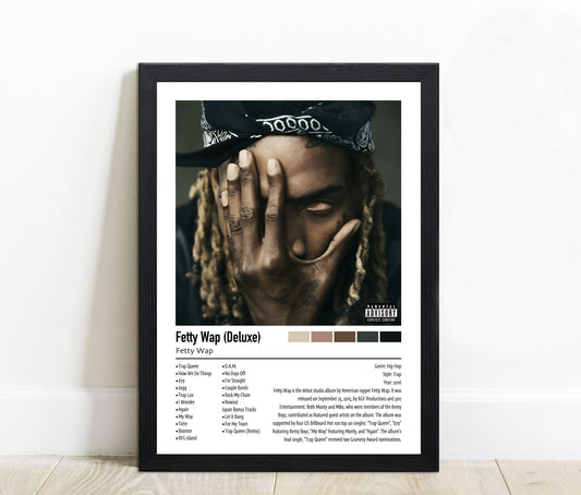 Fetty Wap | Fetty Wap (Deluxe) | Custom Album Cover Poster Print