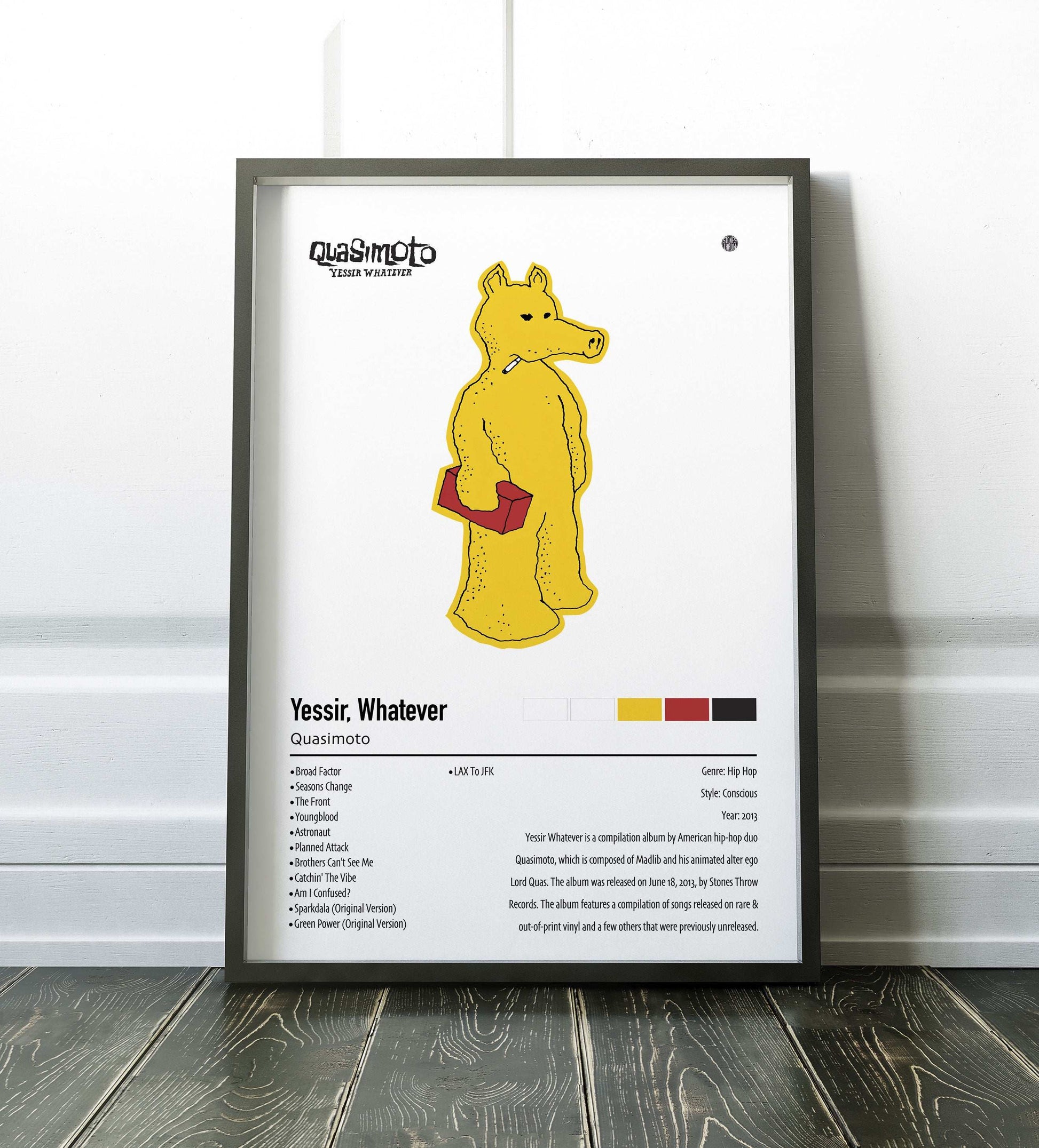 Quasimoto | Yessir, Whatever | Custom Album Cover Poster Print